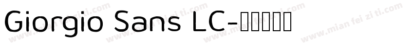 Giorgio Sans LC字体转换